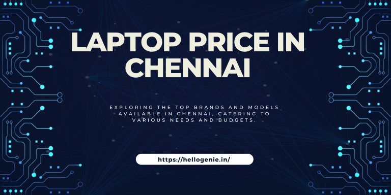 Laptop Price In Chennai